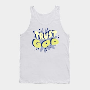 Trust God Tank Top